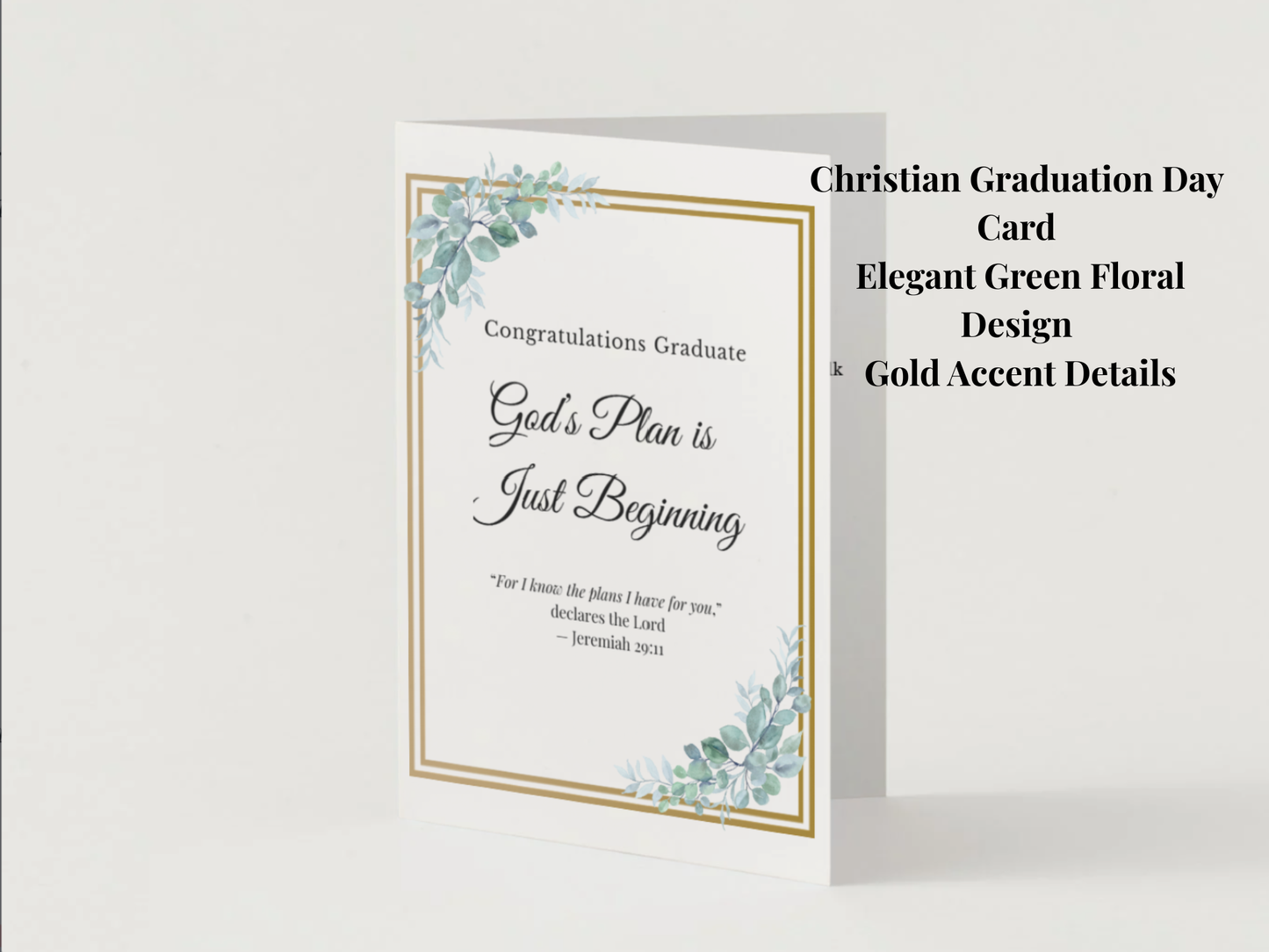 Christian graduation card printable, green floral gold design, Jeremiah 29:11, 5x7 folded
